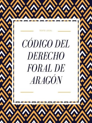 cover image of Código del Derecho Foral de Aragón